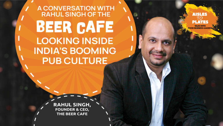 A Conversation with Rahul Singh of The Beer Cafe: Looking Inside India’s Booming Pub Culture