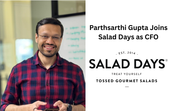 Parthsarthi Gupta Joins Salad Days as CFO