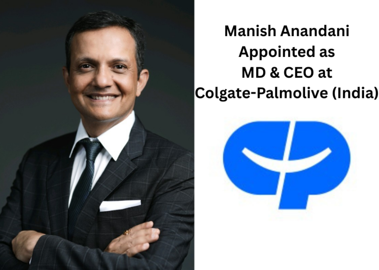 Colgate-Palmolive India Appoints Manish Anandani as MD & CEO